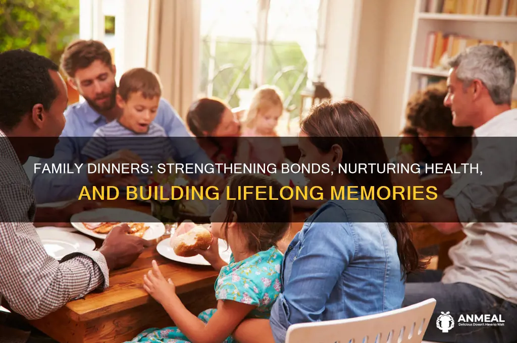 what is the importance of having dinner with your family