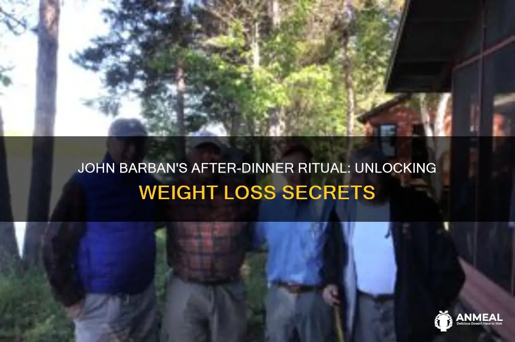 what is the john barban after dinner ritual