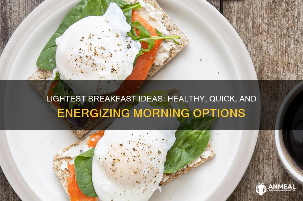 what is the lightest breakfast