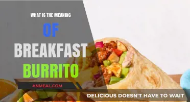 Unraveling the Delicious Mystery: What is a Breakfast Burrito?