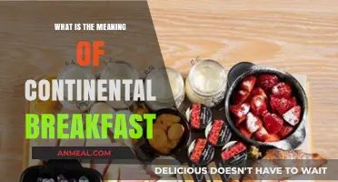 Understanding the Meaning and Essentials of a Continental Breakfast