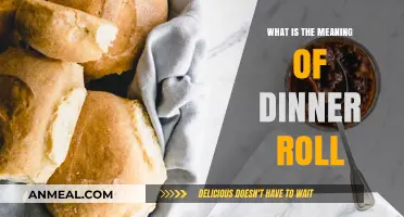 Understanding the Meaning and Role of a Dinner Roll in Meals