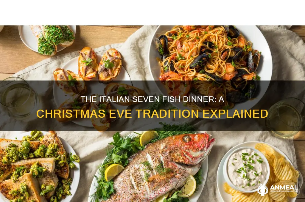 what is the meaning of the italian seven fish dinner