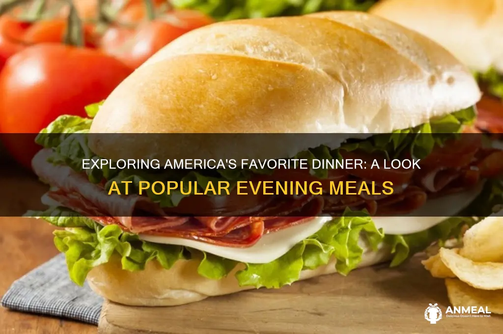 what is the most common american dinner