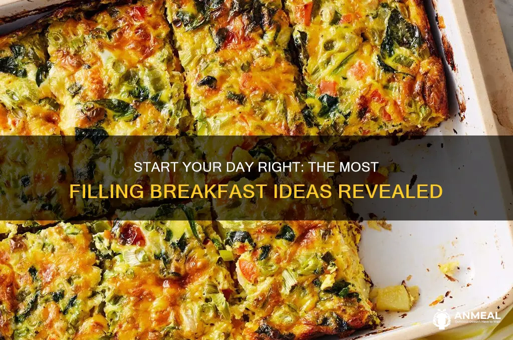 what is the most filling breakfast