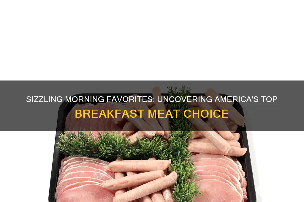 what is the most popular breakfast meat