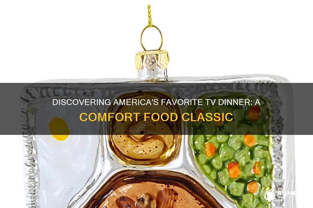 what is the most popular tv dinner