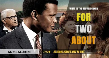 Dinner for Two: Unraveling the Plot and Themes of the Movie
