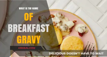 What's the Name of Breakfast Gravy? A Culinary Mystery Explained