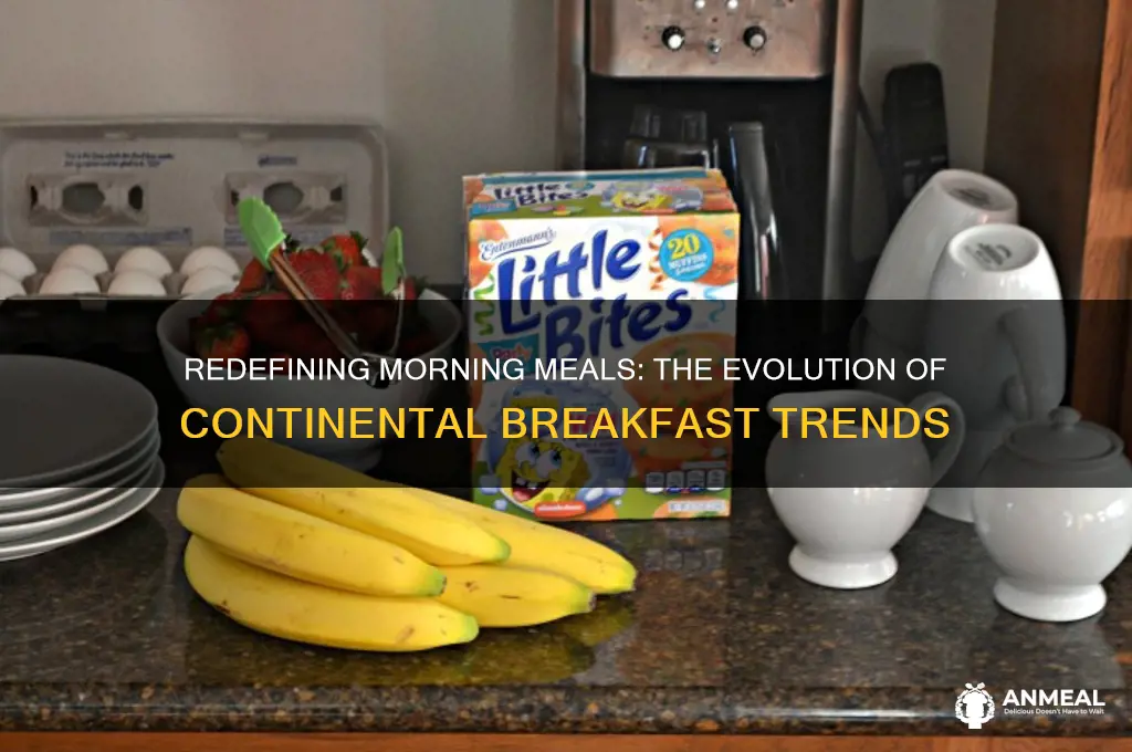 what is the new continental breakfast