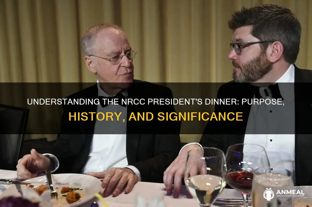 what is the nrcc presidents dinner
