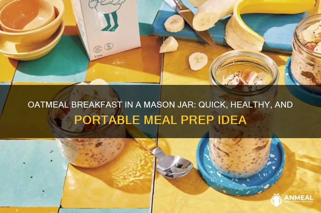 what is the oatmeal breakfast in a mason jar