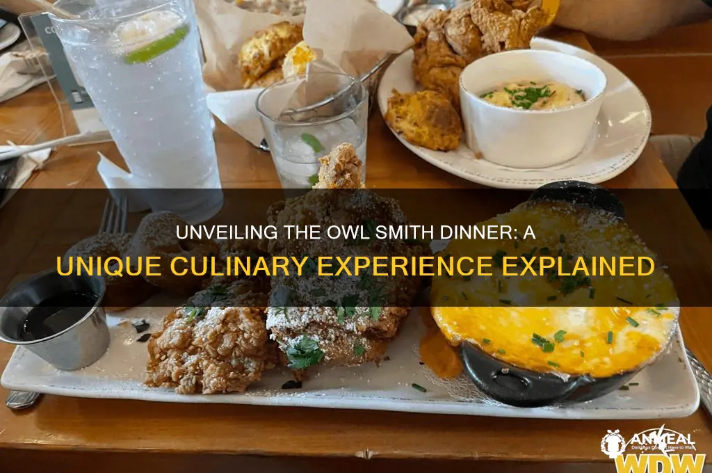 what is the owl smith dinner
