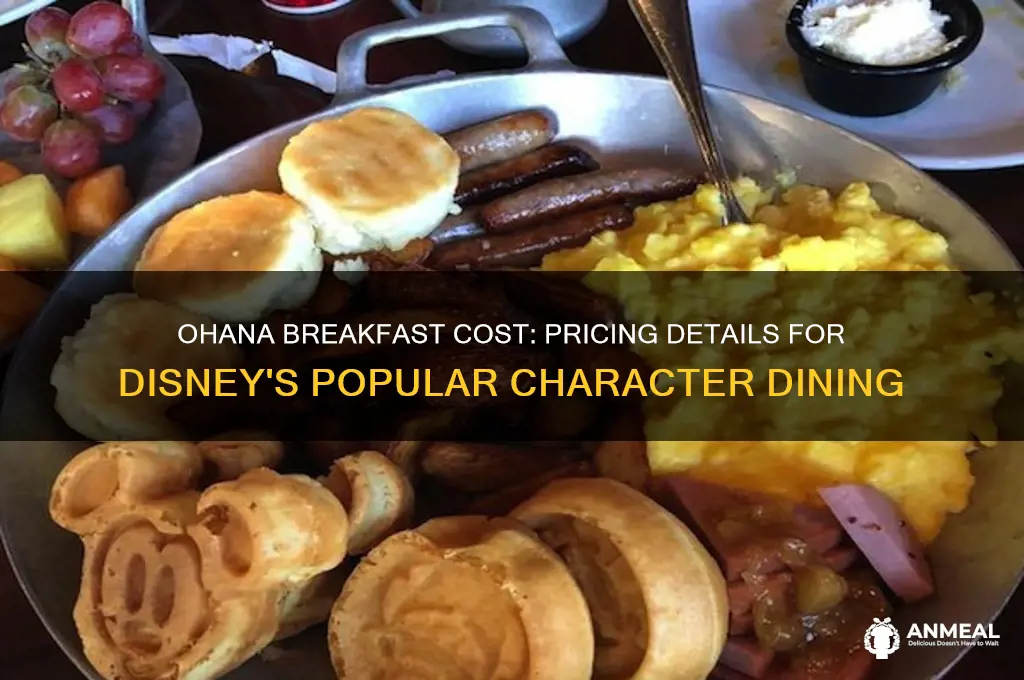 what is the price for breakfast at ohana