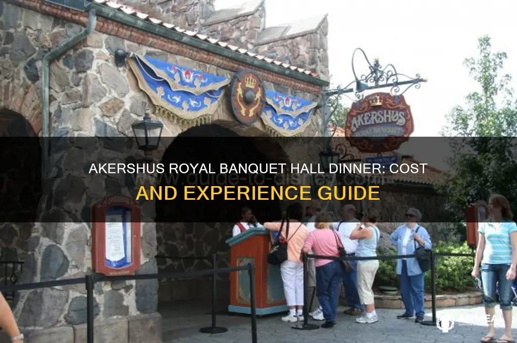 what is the price of akershus royal banquet hall dinner