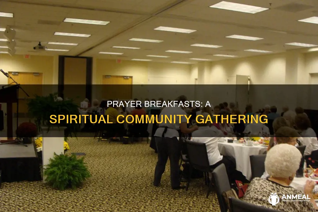 what is the purpose of a prayer breakfast