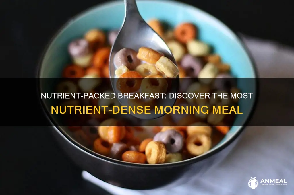 what is the richest in nutrients in breakfast