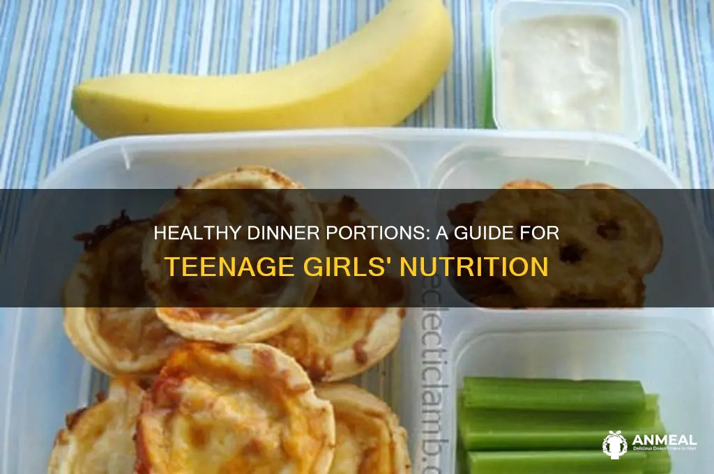 what is the right dinner size for a teenage girl