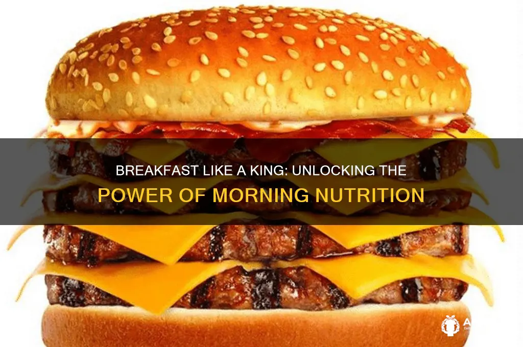 what is the saying breakfast like a king