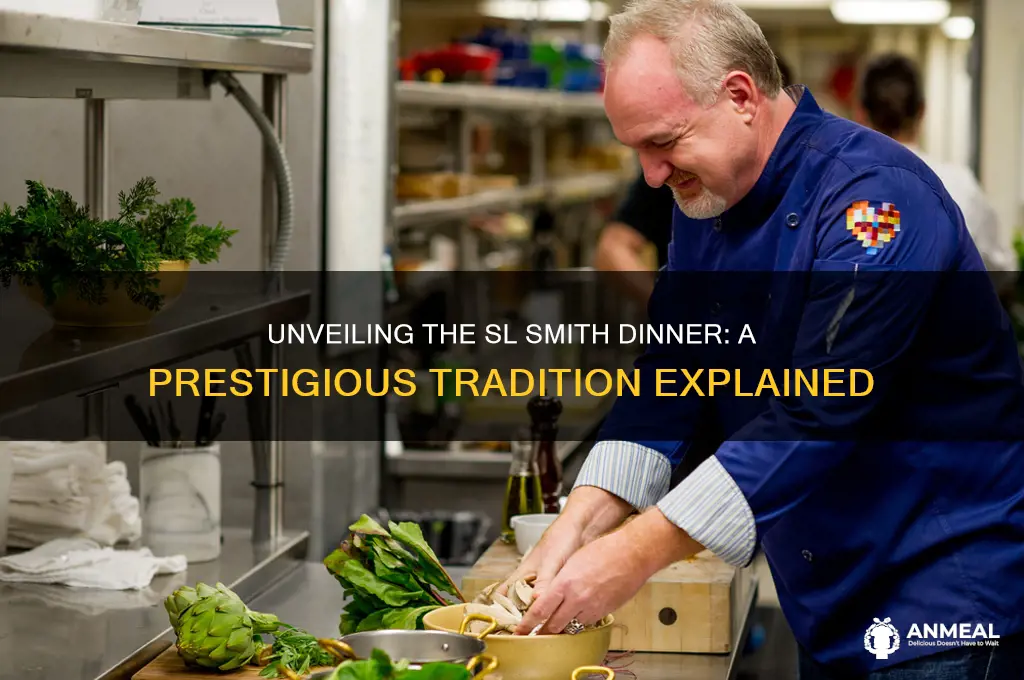 what is the sl smith dinner