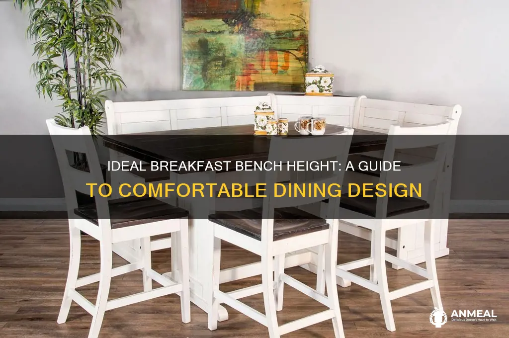 what is the standard height of a breakfast bench