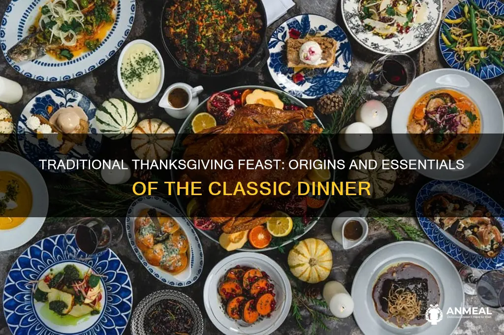 what is the standard thansgiving dinner and why