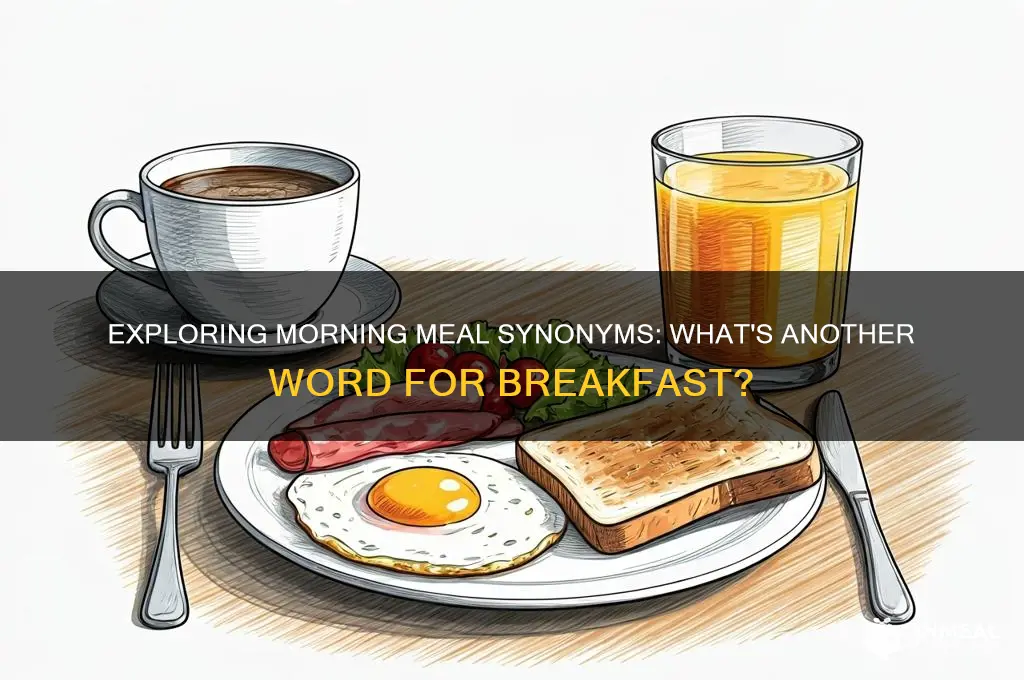what is the synonym for breakfast