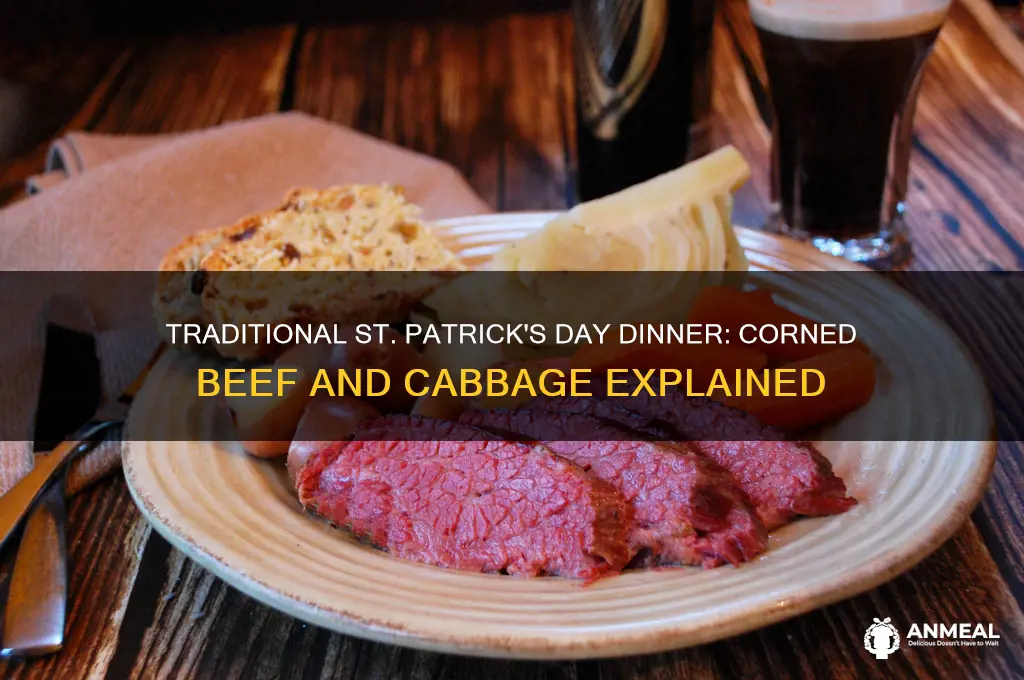 what is the traditional st patrick day dinner