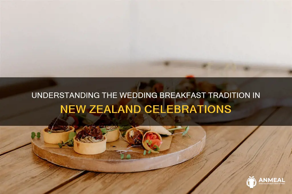 what is the wedding breakfast new zealand