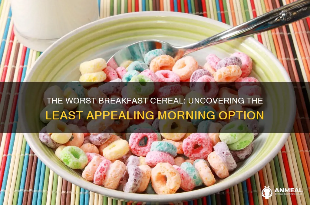 what is the worst breakfast cereal