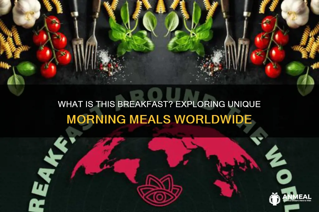 what is this breakfast