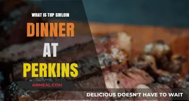 Perkins' Top Sirloin Dinner: A Hearty, Flavorful Meal Explained