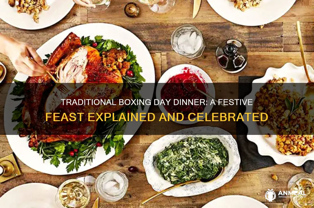 what is traditional boxing day dinner