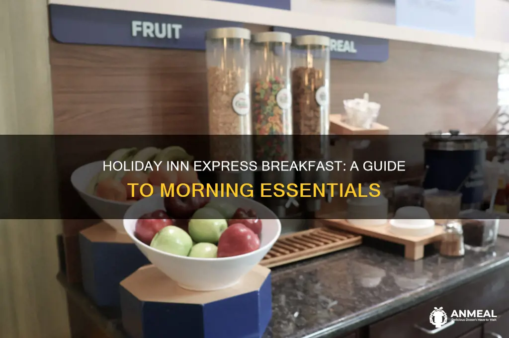what is typically at a holiday inn express breakfast