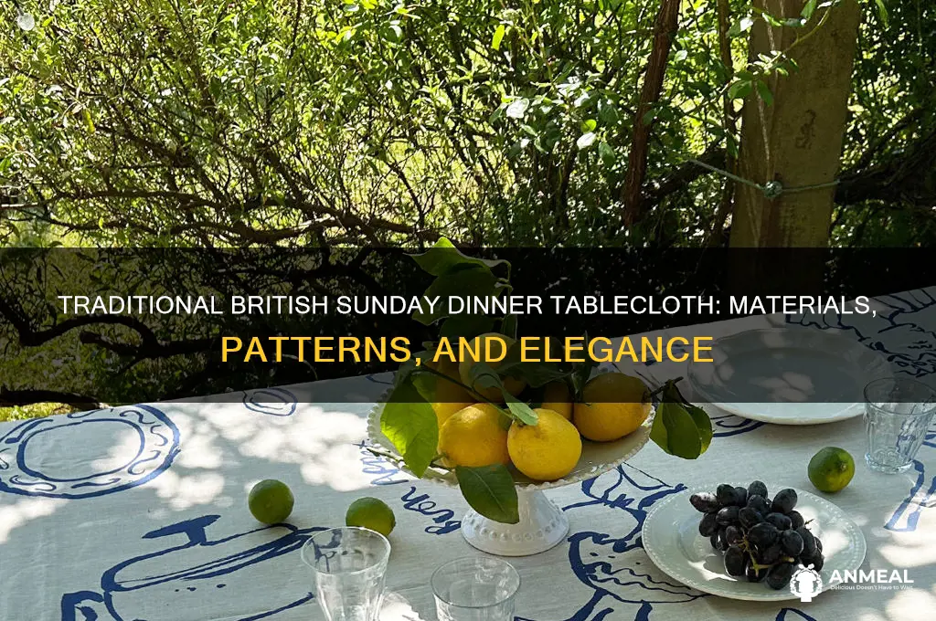 what is used for a british sunday dinner tablecloth