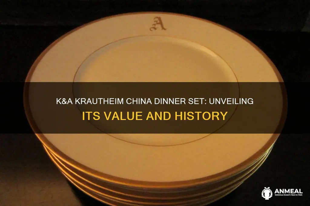 what is value of k&a krautheim china dinner set