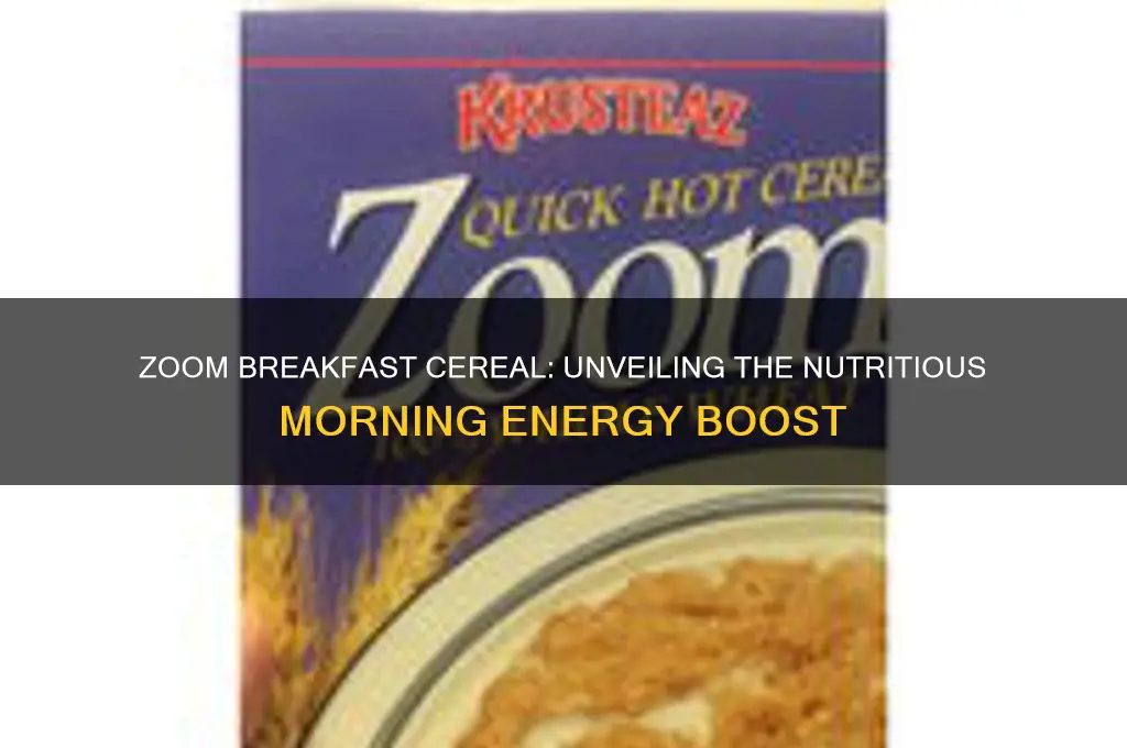 what is zoom breakfast cereal