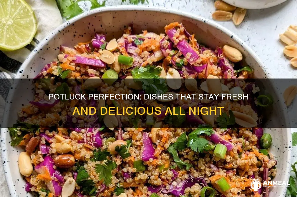 what keeps well at potluck dinner