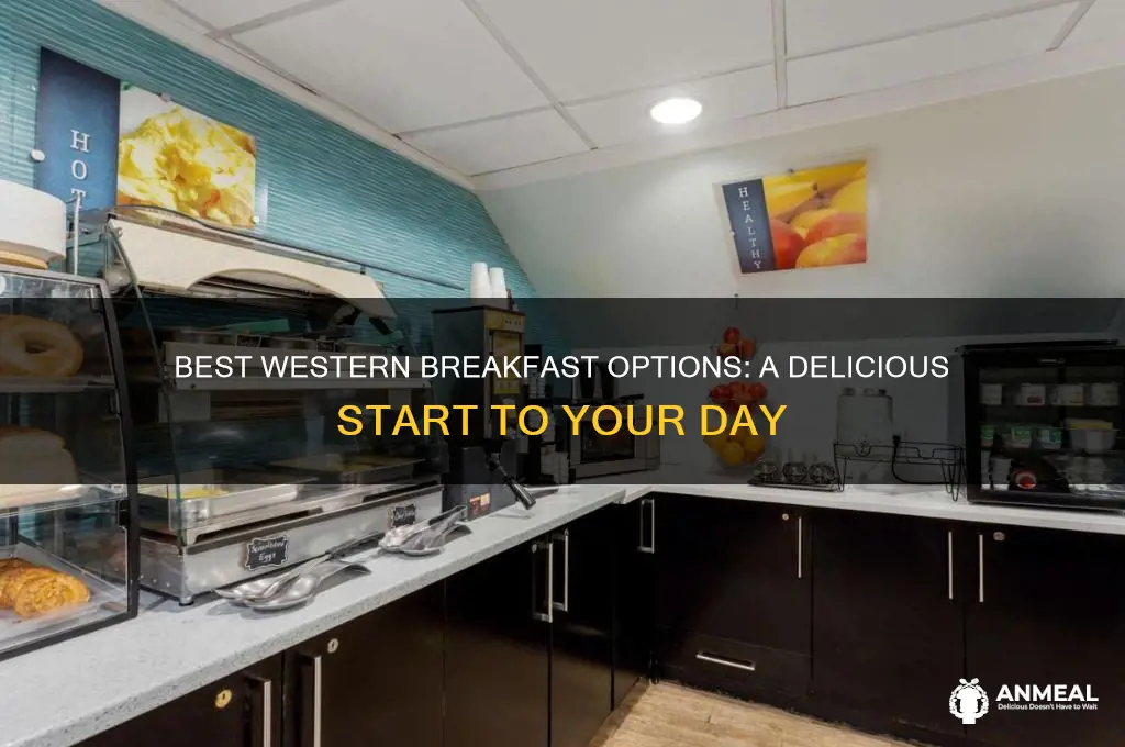 what kind of breakfast does best western have