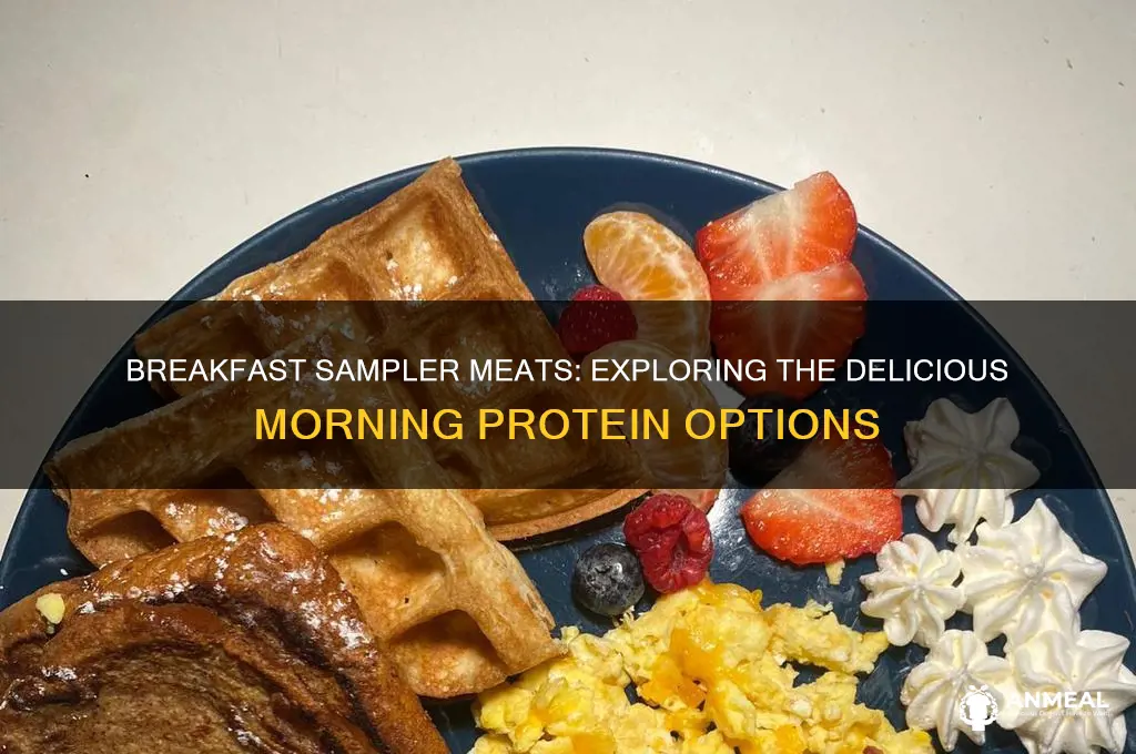 what kind of breakfast meat comes with a breakfast sampler