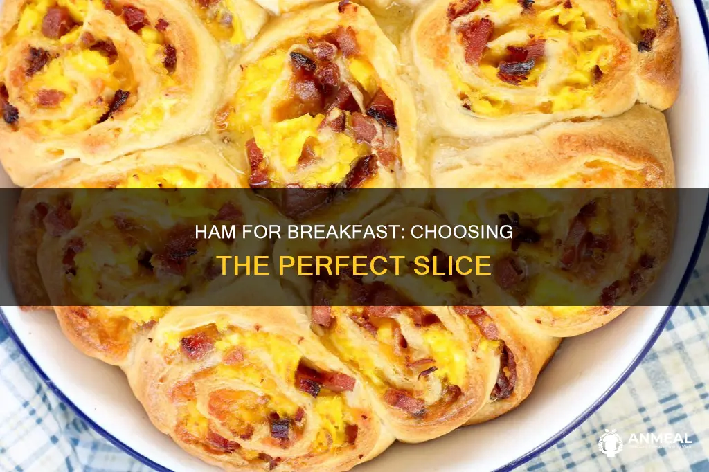 what kind of ham to use for breakfast