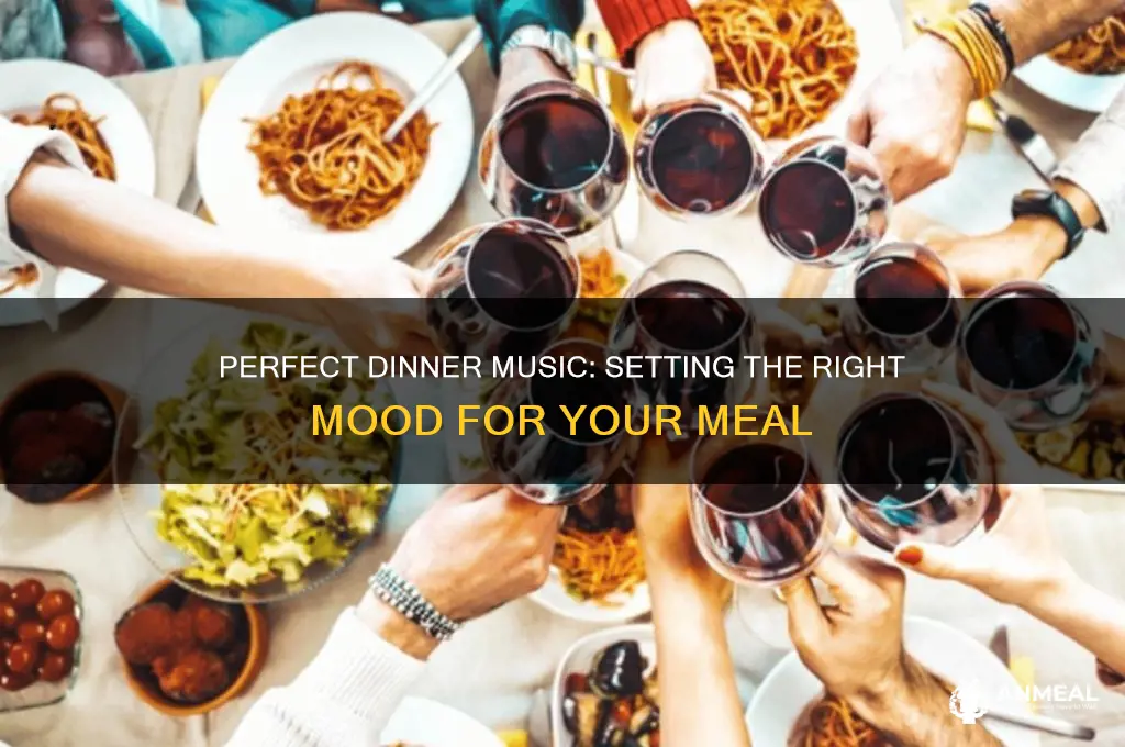 what kind of music should you play dinner