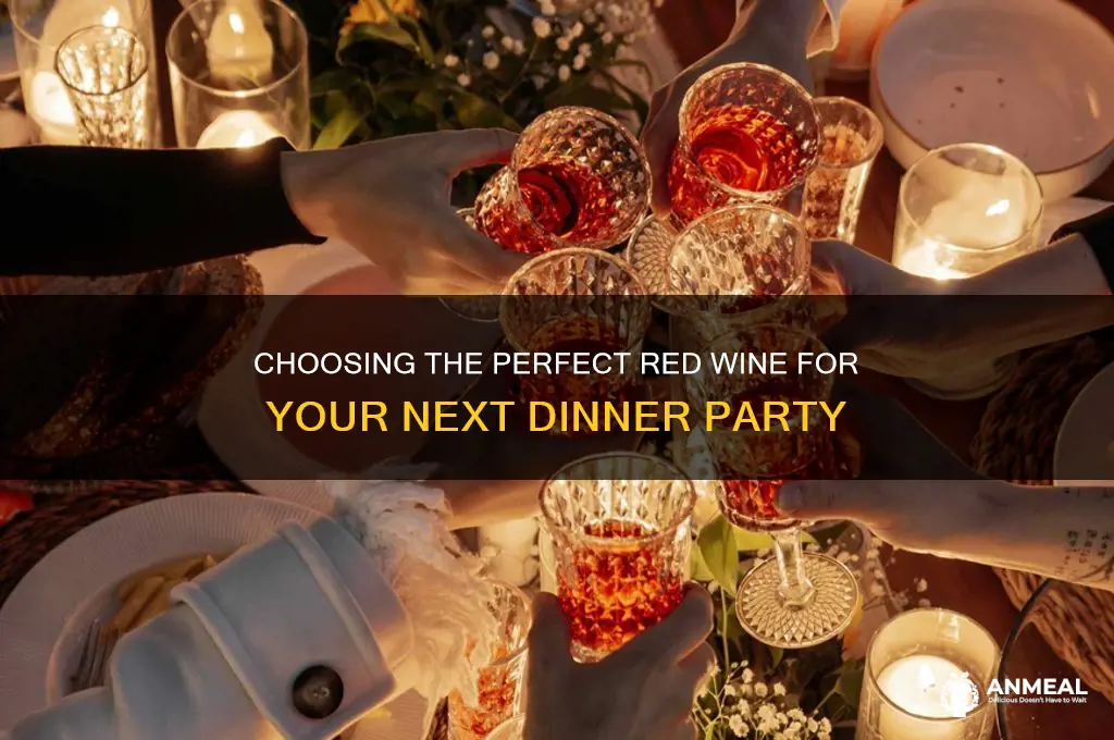 what kind of red to bring to a dinner party