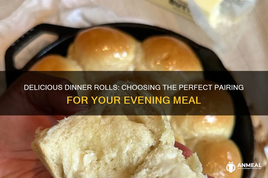 what kind of rolls for dinner
