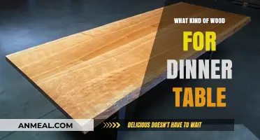 Choosing the Perfect Wood for Your Durable and Stylish Dinner Table