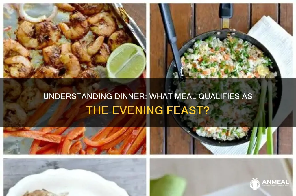 what meal is considered dinner