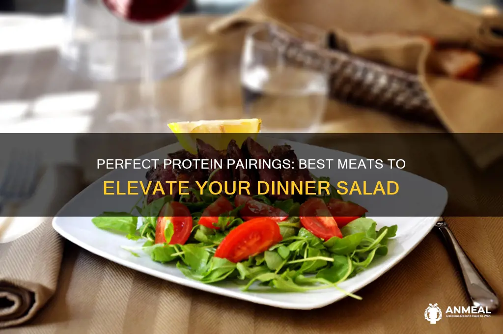 what meat goes with salad for dinner