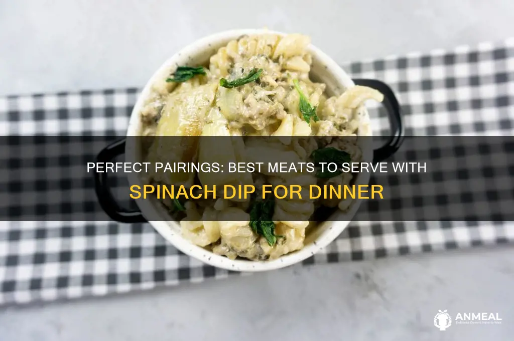 what meat goes with spinach dip for dinner