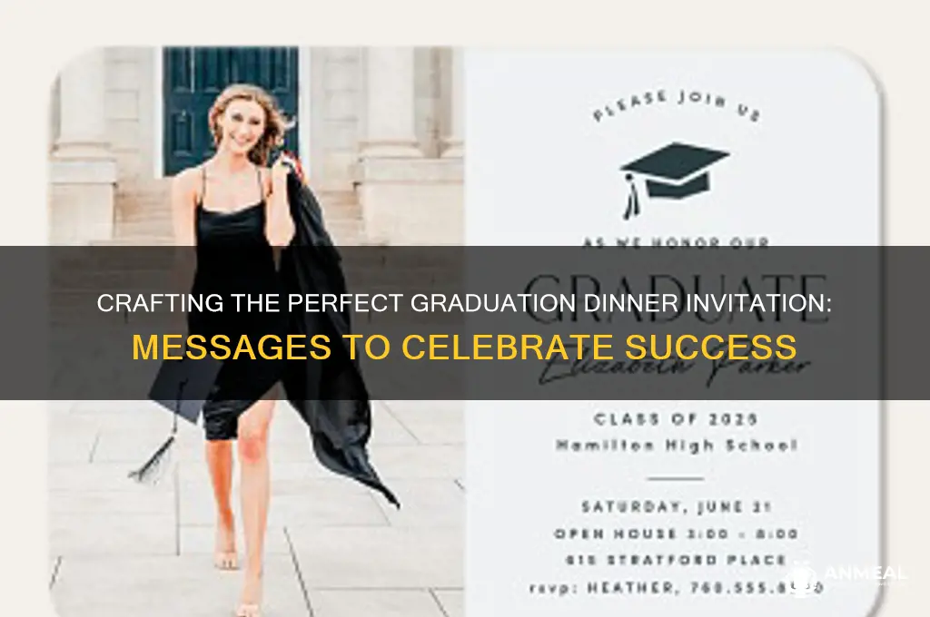 what message to add to a graduation dinner invitation