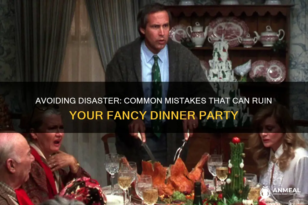 what might ruin a fancy dinner party